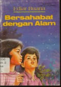 Bersahabat dengan Alam