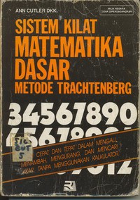 Sistem Kilat Matematika Dasar Metode Trachtenberg