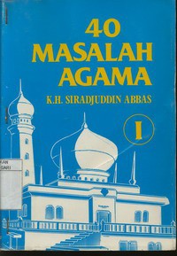 40 Masalah Agama Jilid I