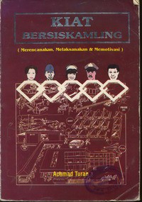 Kiat Bersiskamling (Merencanakan, Melaksanakan, dan Memotivasi)