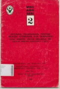 WHO AIDS SERI2 Petunjuk Pelaksanaan Tentang Metoda Sterilisasi dan Desinfeksi yang efektif untuk melawan HIV