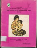 Buku Pedoman Pemberantasan Penyakit Infeksi Saluran Pernafasan Akut (ISPA)    t