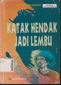 Katak Hendak jadi Lembu