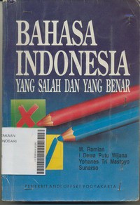 Bahasa Indonesia yang salah dan yang benar