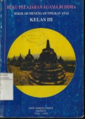 Buku Pelajaran Agama Budha  Sekolah Menengah Tingkat Atas Kelas III