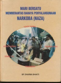 Mari Bersatu Memberantas Narkoba