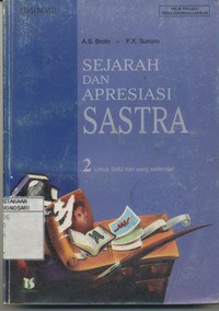 Sejarah dan Apresiasi Sastra untuk SMU dan Sederajat Jilid 2