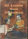 Si Jamin dan Si Johan