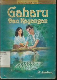 Gaharu dan Kayangan