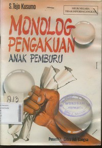 Monolog Pengakuan Anak Pemburu