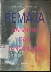 Remaja Harapan dan Tantangan