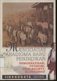 Menggagas Paradigma Baru Pendidikan