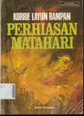 Perhiasan Matahari (Kumpulan Cerita Pendek - Cerpen)