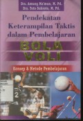 Pendekatan Keterampilan Taktis dalam Permainan Bolavoli : Konsep dan Metode Pembelajaran