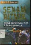 Senam Ritmik : Bentuk-Bentuk Tugas Ajar dan Pembelajarannya