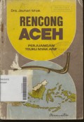 Rencong Aceh Perjuangan Teuku  Nyak Arif