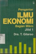 Pengantar Ilmu Ekonomi Bagian Mikro Jilid 1