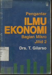 Pengantar Ilmu Ekonomi Bagian Mikro Jilid 2