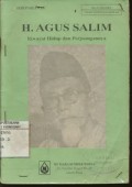 H.Agus Salim Riwayat Hidup dan Perjuangannya