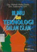 Ilmu dan Teknologi Dalam Islam