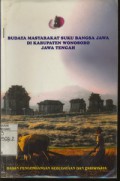 Budaya Masyarakat Suku Bangsa Jawa di Kabupaten Wonosobo Propinsi Jawa Tengah (Jateng)