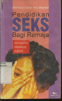 Pendidikan Seks Bagi Remaja Menurut Hukum Islam