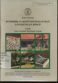 Buku Materi Pendidikan Kependudukan dan Lingkungan Hidup Untuk Guru Sekolah Menengah Umum