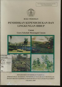 Buku Pedoman Pendidikan Kependudukan dan Lingkungan Sosial Untuk Guru Sekolah Menengah Umum