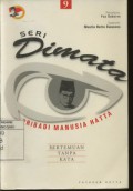 Seri Dimata (Manusia Pribadi Hatta) : Antara Peci di Atas Kursi Panjang Jilid 8