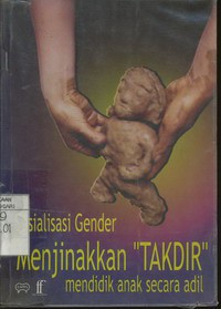 Sosialisasi Gender Menjinakkan 