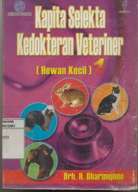 Kapita Selekta Kedokteran Veteriner (Hewan Kecil) Buku II