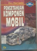 Pengetahuan Komponen Mobil