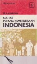 Sekitar Perang Kemerdekaan Indonesia Jilid 1 : Proklamasi