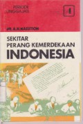 Sekitar Perang Kemerdekaan Indonesia Jilid 4 : Periode Linggarjati