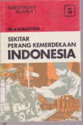 Sekitar Perang Kemerdekaan Indonesia Jilid 5 : Agresi Militer Belanda I