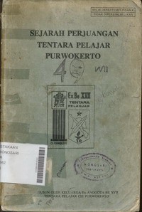 Sejarah Perjuangan Tentara Pelajar Purwokerto