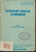 Kesehatan Sekolah Di Indonesia