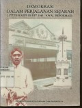 Demokrasi Dalam Perjalanan Sejarah ( Studi Kasus di DIY Tahun 1 945 - Awal Reformasi