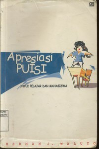 Apresiasi Puisi untuk Pelajar dan Mahasiswa