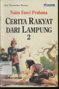 Cerita Rakya dari Lampung 2