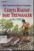 Cerita rakyat dari Trenggalek (Jawa Timur)