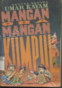 Mangan Ora mangan Kumpul