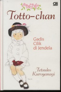 Totto-Chan : Gadis Cilik di Jendela