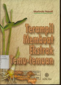 Terampil Membuat Ekstrak Tamu - temuan