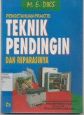 Pengetahuan Praktis Teknik Pendingin dan Reparasinya