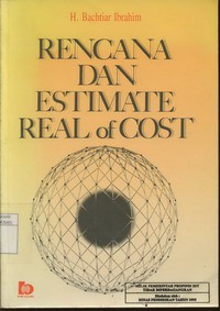 Rencana dan Estimate Real of Cost