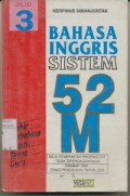 Bahasa Inggris Sistem 52 M Jilid 3