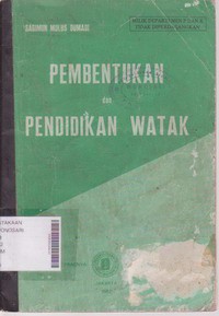 Pembentukan dan Pendidikan Watak