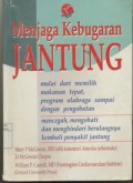 Menjaga Kebugaran Jantung