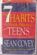 The 7 Habits of Highly Effective Teens, Tujuh Kebiasaan Remaja yang Sangat Efektif